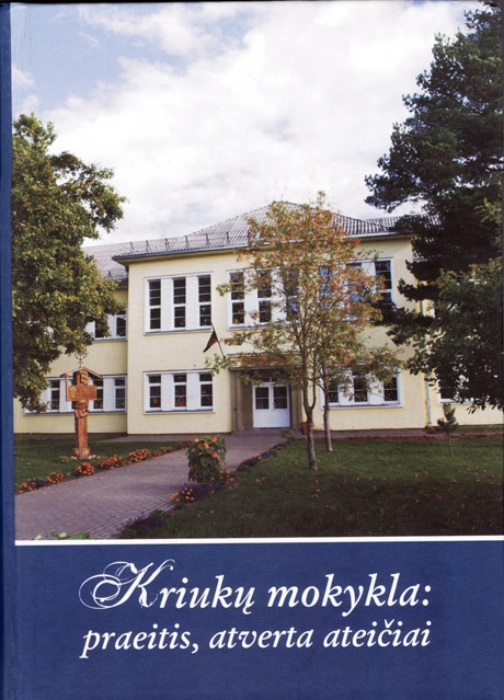„...Per Skaks, per Valaks į Krioks“ „...Per Skaks, per Valaks į Krioks“