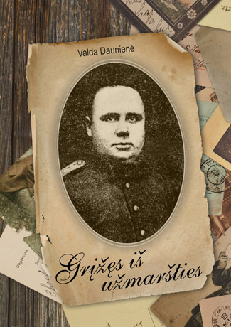 GRĮŽĘS IŠ UŽMARŠTIES GRĮŽĘS IŠ UŽMARŠTIES