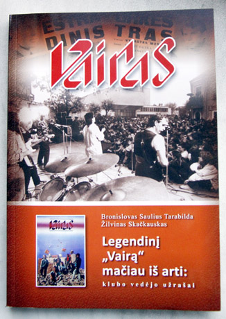 Grupės „Vairas“ gyvenimas iš arti Grupės „Vairas“ gyvenimas iš arti